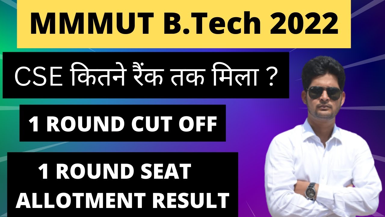 cutoff-mmmut-btech-1-round-seat-allotment-result-2022-mmmut-btech-1