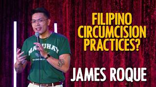 James Roque - Every Filipino Guys Trauma