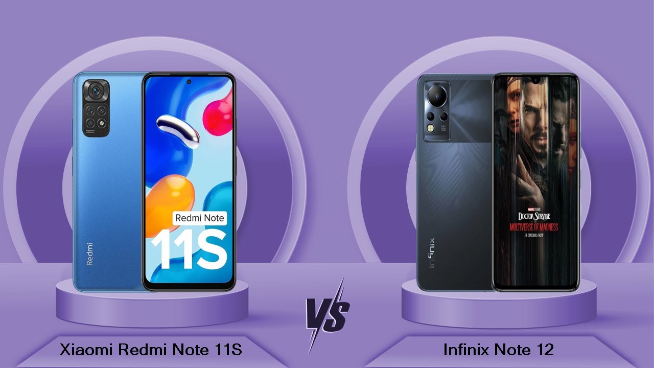 Note 12 vs note 12s. Infinix Note 12 g96. Infinix Note 11 vs Note 12. Infinix Note 11 s и Redmi Note 10 s. Infinix Note 12 Pro vs Redmi Note 11 Pro.