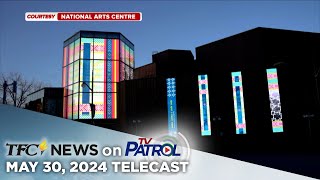 TFC News on TV Patrol | May 30, 2024