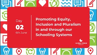 Schools2030 Global Forum 2023: Day 2