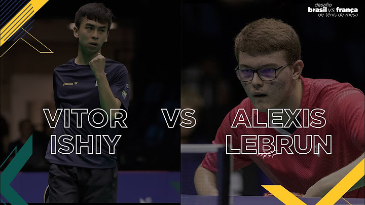 Vitor Ishiy vs Alexis Lebrun | Desafio Brasil vs França de Tênis de Mesa