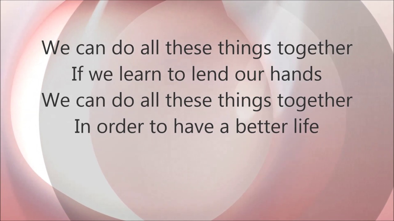 SHAPING A WELCOMING WORLD WE CAN DO ALL THESE THINGS TOGETHER - YouTube