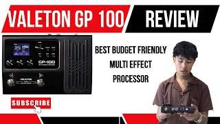 Valeton Gp 100 | The Best Budget Friendly Multi - Effect Processor |