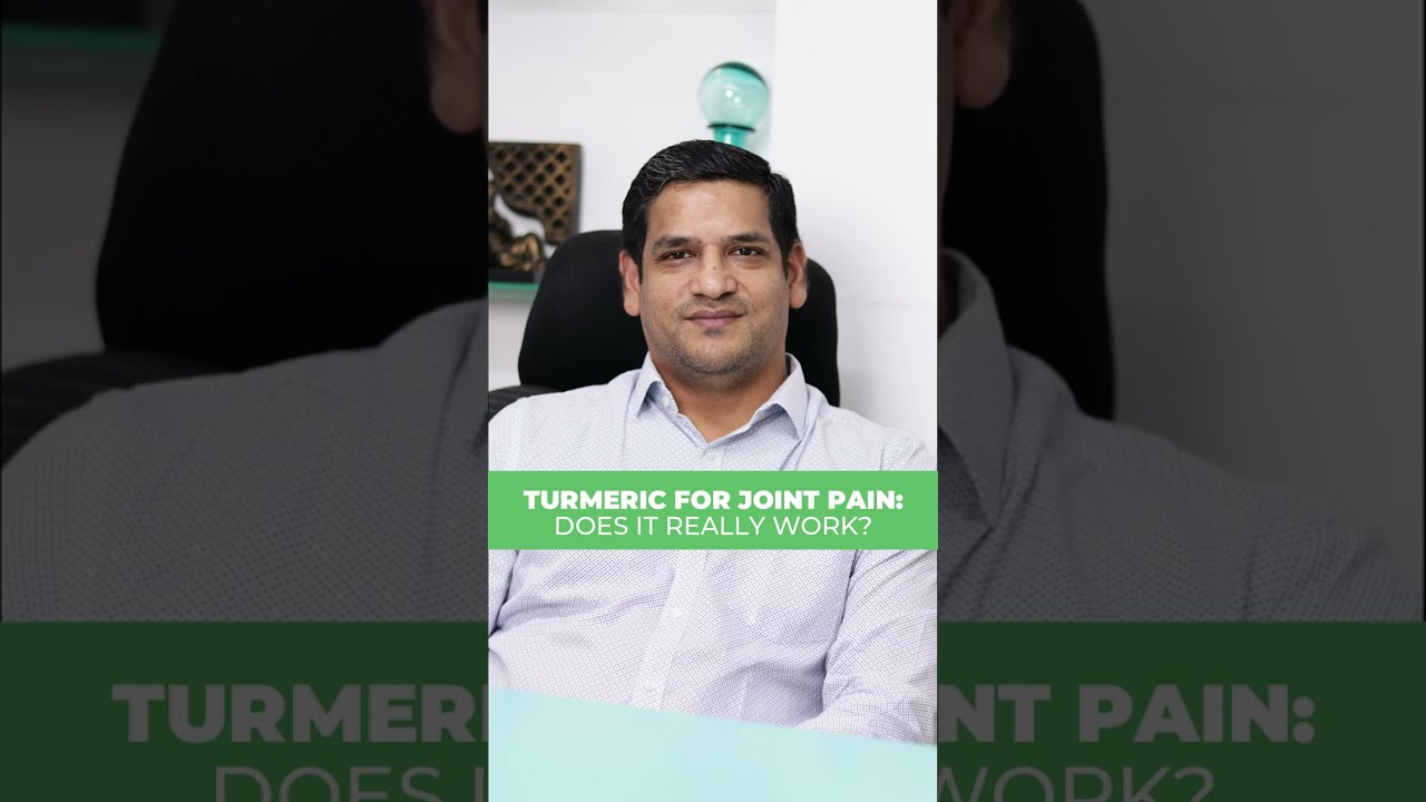 Turmeric For Joint Pain: Does It Really Work? | Dr. Vijay Kumar Sohanlal