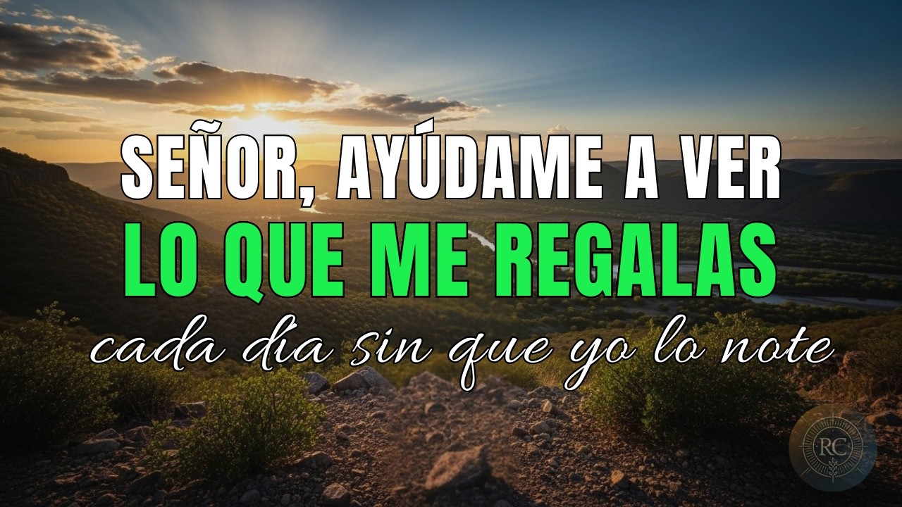 oarciónGRACIAS POR LO QUE TENGO SEÑOR | Oración de Gratitud PODEROSA por los Instantes del Día