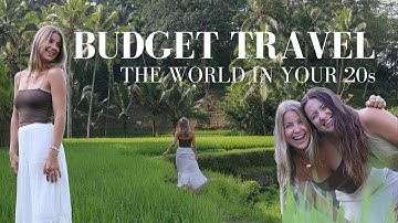 Travel Cheap in Your 20s: How I Save Money, Budget Travel & Travel Credit Cards