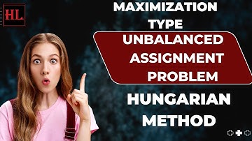 Unbalanced Assignment Problem | Maximization Type | Hungarian Method