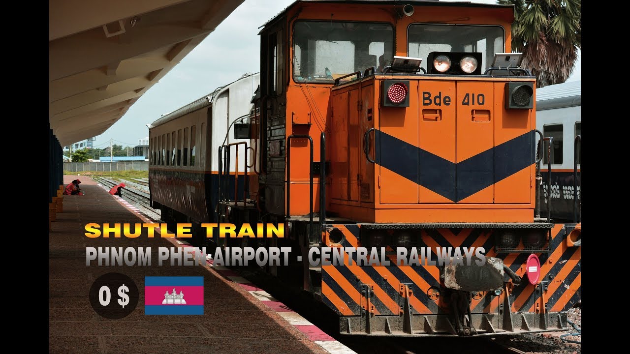 [REVIEW] SHUTLE TRAIN AIRPORT PHNOM PHEM - CENTRAL | GRATIS - YouTube