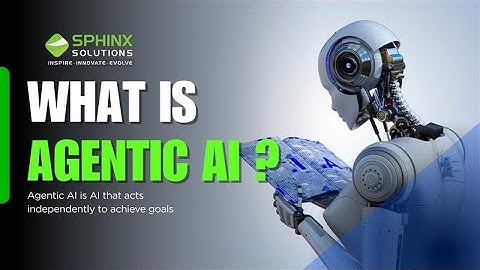 Why Everyone’s Talking About Agentic AI | What Is Agentic AI?