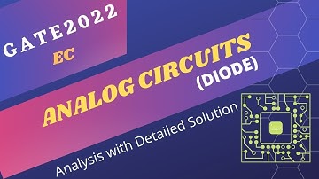 Crack GATE 2023| ANALOG CIRCUITS | DIODE| PYQ | GATE 2022