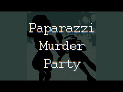 Paparazzi Murder Party
