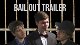 Bail Out Trailer