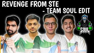 Revenge From STE - Team Soul Edit | team soul Pmwi Edit