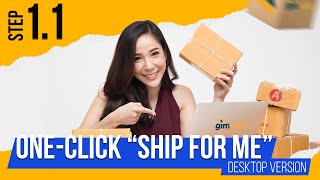 Desktopgimworld.comlangkah 1.1 One Click Ship For Me Menambah Maklumat Bungkusan Dengan Mudah