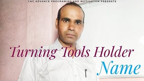 Turning tool holder. Learn programming contact to 8168766839