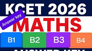 Kcet2026 Maths Key Answers B1,B2,B3,B4 #kcet2026#kcet2026foryou