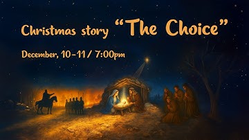 Christmas Story — The Choice