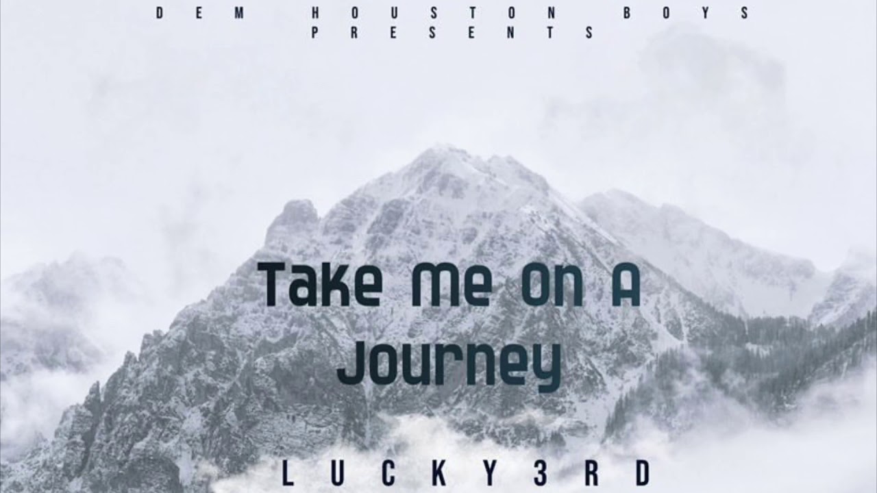 Take your journey. Takes Journey.
