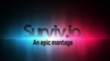 Surviv.io // An Epic Montage // Feat. M249, Mosin Nagant // 99_D_99