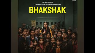 BHAKSHAK OFFICIAL TEASER TRAILER - (2024)  #bhumipednekar #Sanjaymishra  #saitamhankar #gaurikhan