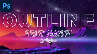 How to  create Outline text effect in Adobe photoshop in Tamil||Perfect Tamilanda screenshot 4