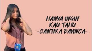 Cantika Davinca - Hanya Ingin Kau Tahu (Lirik/Lyric Lagu Indonesia)