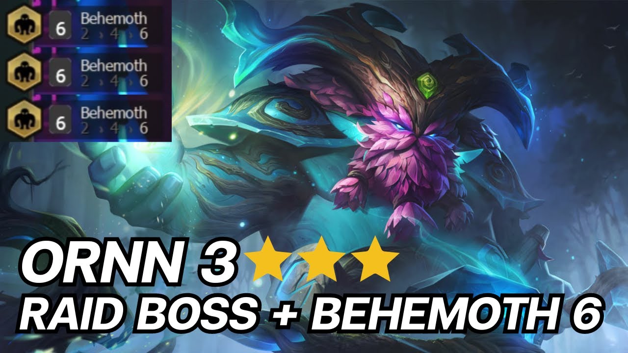 Ornn 3 ⭐️⭐️⭐️ (Raid boss + Behemoth 6) | TFT Set 11