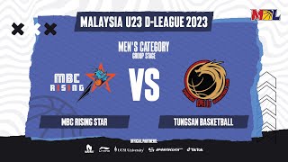 MBC Rising Star vs Tungsan Basketball | Game 33 | Malaysia U23 D-League