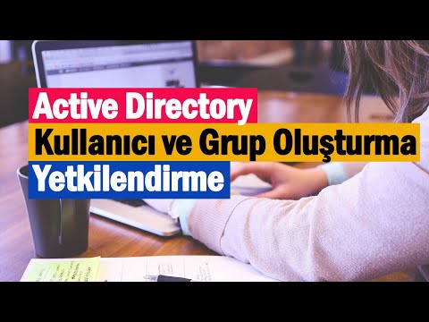 Video: Active Directory'de grup kapsamını nasıl değiştiririm?