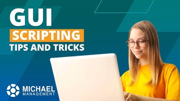 GUI Scripting Tips and Tricks