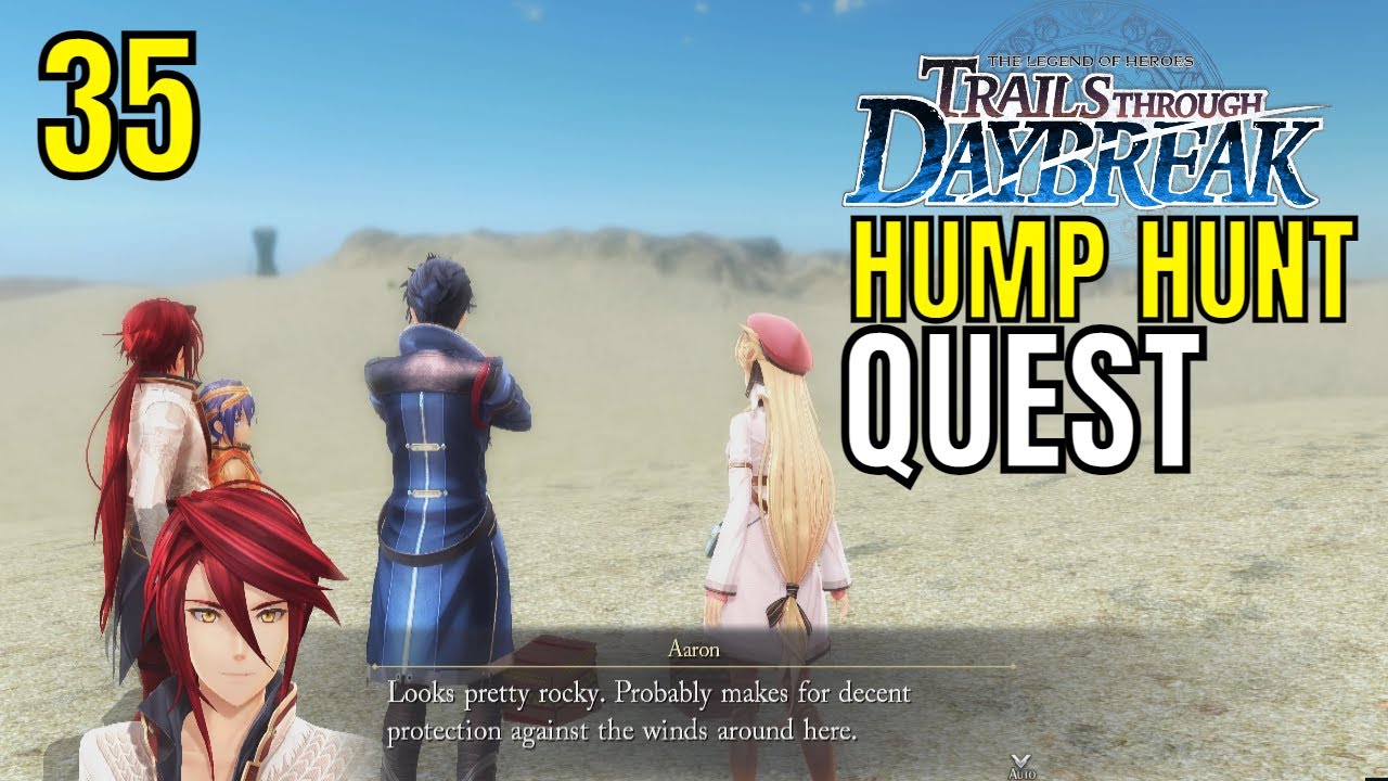 Trails Through Daybreak Hump Hunt Quest #35