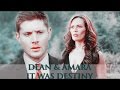 Dean  amara  it was destiny