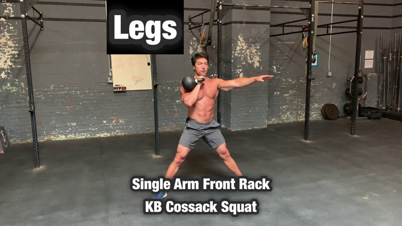 Single Arm Kettlebell Front Rack Cossack Squat - Legs, Quads, Glutes ...