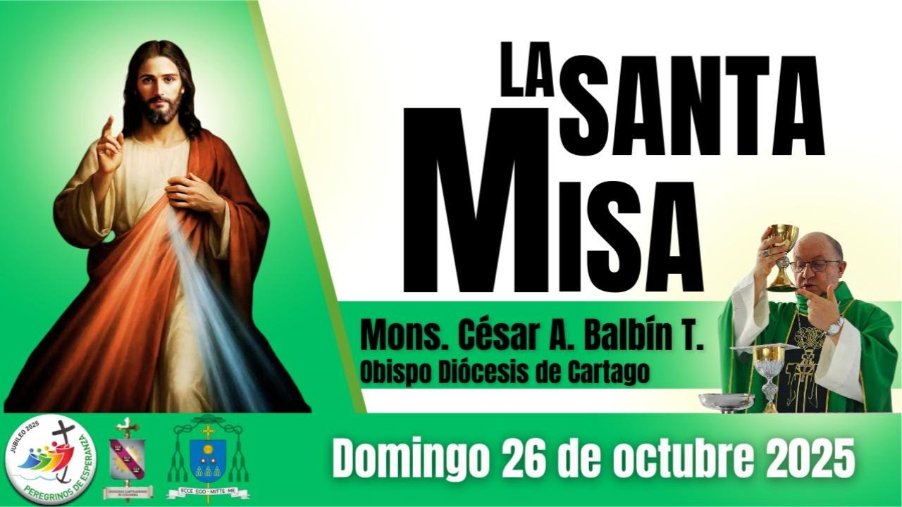 Santa Misa domingo 26 de octubre de 2025 - YouTube