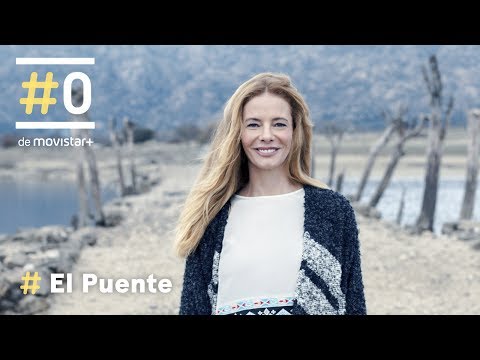 El Puente: Así comienza El Puente | Estreno Lunes 29 de Mayo en #0 de Movistar+