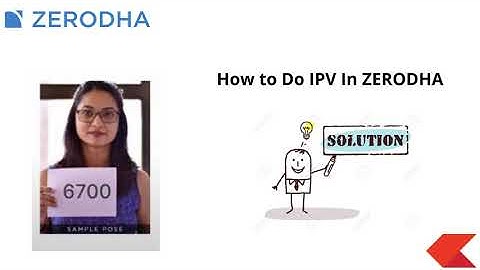How To Do IPV In Zerodha | IPV In Simple Steps
