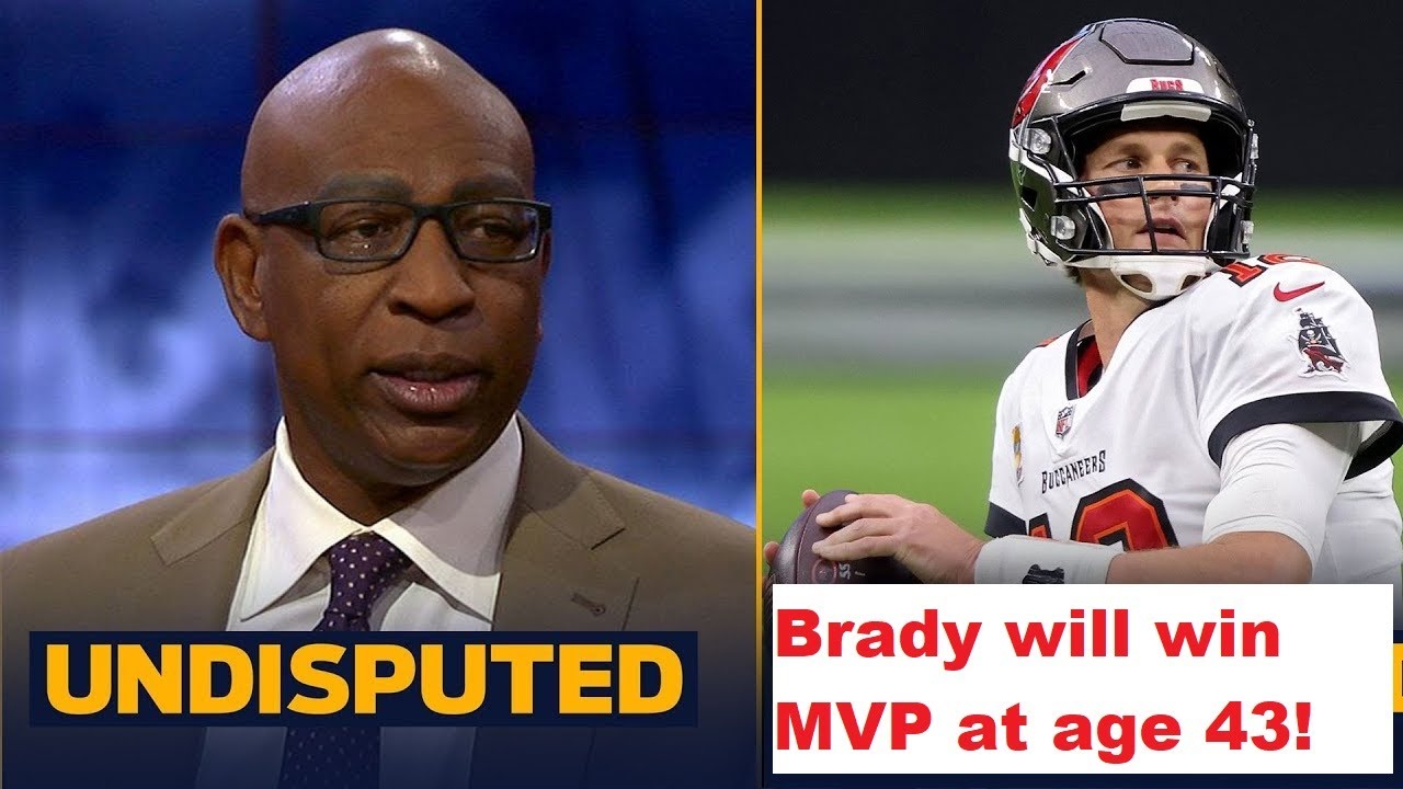 UNDISPUTED | Dickerson "Believes" Brady will continue to turn the clock back & win MVP at age 43