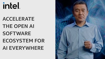 Accelerate the Open AI Software Ecosystem for AI Everywhere | oneAPI DevSummit for AI