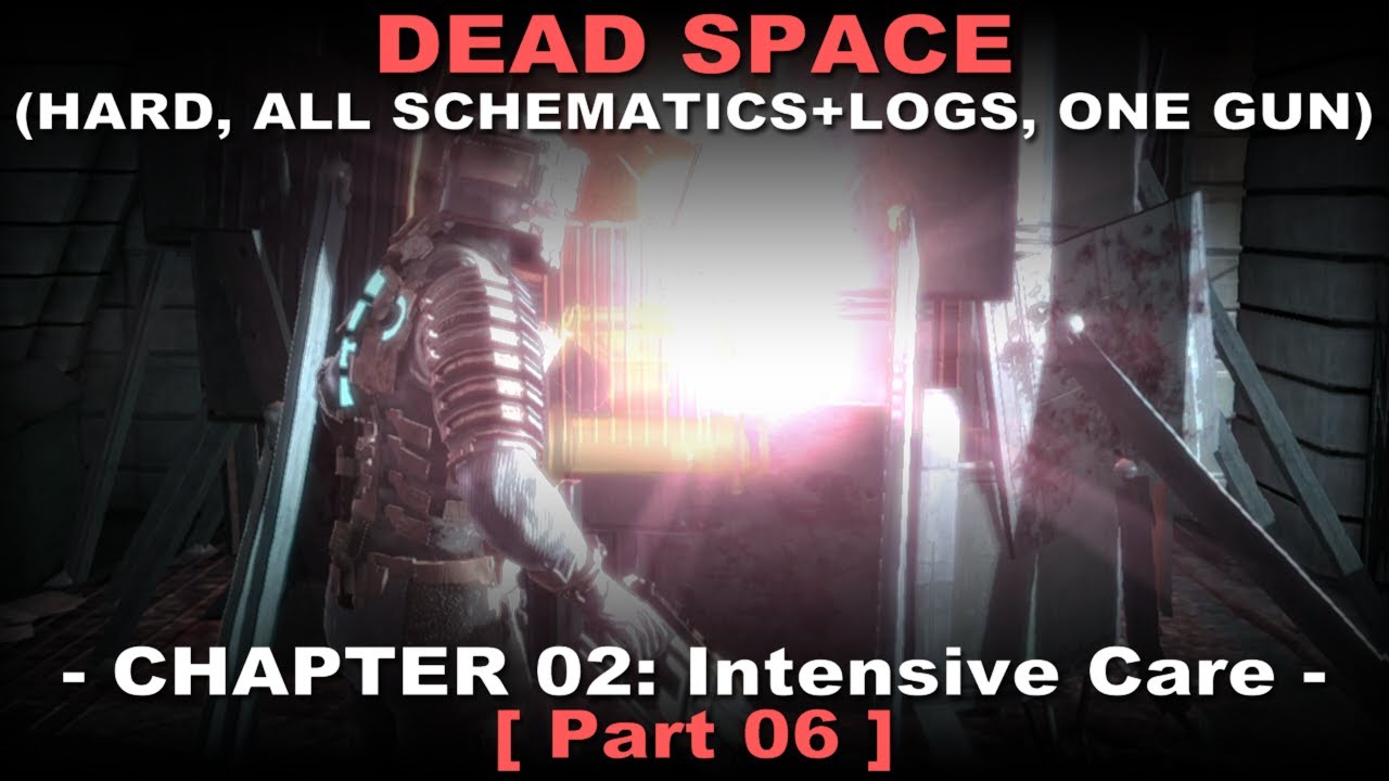 Dead Space Walkthrough part 6 ( Hard, All schematics + logs, One gun