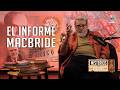 El Informe MacBride | Misterios de la Historia con Eduardo Rothe