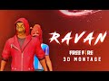 Ravan ravan hoon main  3d montage free fire  cypher dada