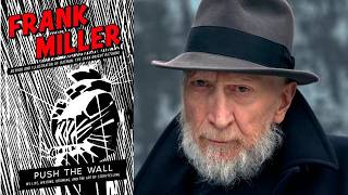 PUSH THE WALL by Frank Miller ►► Book Review (Plus HOLY TERROR Revisited)