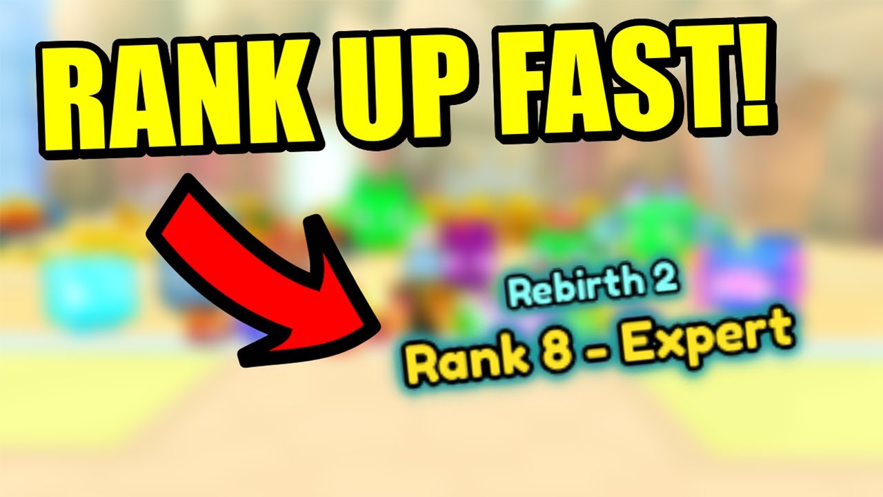 How to Rank Up Fast in Pet Simulator 99