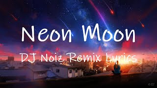 Brooks & Dunn - Neon Moon (TikTok Remix) [Lyrics] | when the sun goes down on my side of town Resimi