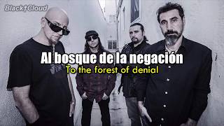 System Of A Down - Forest Sub Español Lyrics