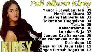 Kirey Lagu Nostalgia Full Album Terpopuler 90an - \