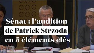 Les 5 moments clés de l'audition de Patrick Strzoda au Sénat