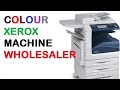 Colour Xerox Machine Wholesale Market |  A3 Colour Photocopier Machine