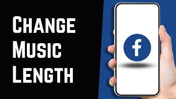 How To Change Music Length On Facebook Story